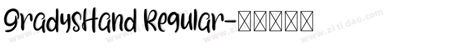 GradysHand Regular字体转换